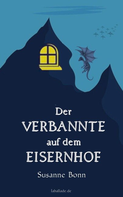Cover: Der Verbannte auf dem Eisernhof