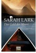 Cover-Bild zum Titel 'Das Gold der Maori' von 'Sarah Lark'
