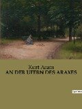 AN DER UFERN DES ARAXES - Kurt Aram