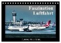 Faszination Luftfahrt (Tischkalender 2024 DIN A5 quer), CALVENDO Monatskalender - Thomas Jansen
