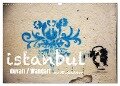 Wandart istanbul (Wandkalender 2024 DIN A3 quer), CALVENDO Monatskalender - Uli Landsherr