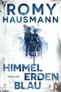 Cover-Bild zum Titel 'Himmelerdenblau' von 'Romy Hausmann'