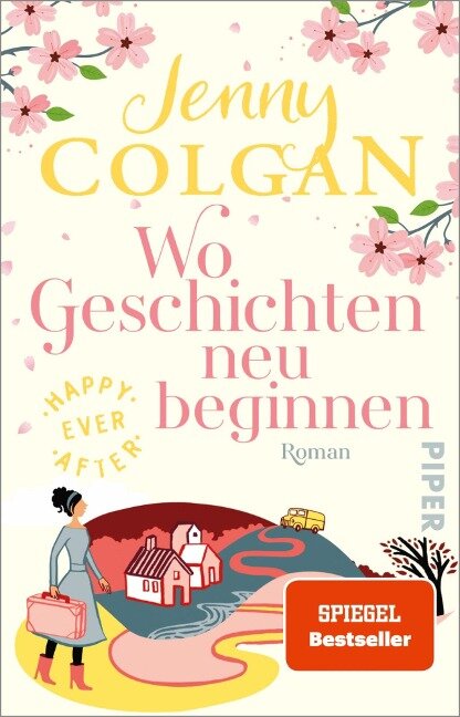 Happy Ever After - Wo Geschichten neu beginnen - Jenny Colgan