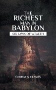 The Richest Man In Babylon - George Samuel Clason
