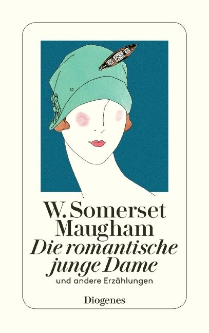 Die romantische junge Dame - W. Somerset Maugham