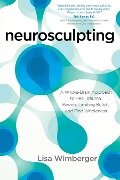 Cover-Bild zum Titel 'Neurosculpting' von 'Lisa Wimberger'