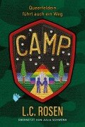 Camp - Queerfeldein führt auch ein Weg - L. C. Rosen