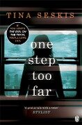 One Step Too Far - Tina Seskis