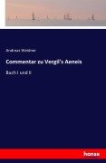 Cover-Bild zum Titel 'Commentar zu Vergil's Aeneis' von 'Andreas Weidner'