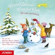 WinterZauberWunderWelt - Bettina Göschl, Robert Metcalf, Matthias Meyer-Göllner, Bettina Göschl, Robert Metcalf