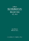 Requiem, Op.148 - Robert Schumann