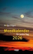 Cover-Bild zum Titel 'Mondkalender für jeden Tag 2026' von 'Helga Föger'