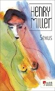 Sexus - Henry Miller