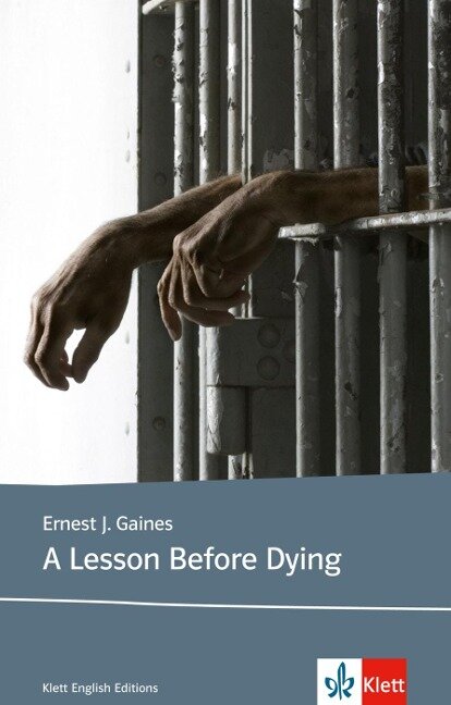 A Lesson Before Dying - Ernest J Gaines