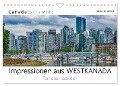 Impressionen aus WESTKANADA Panoramabilder (Wandkalender 2024 DIN A4 quer), CALVENDO Monatskalender - Dieter-M. Wilczek
