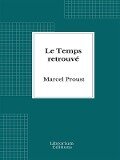 Cover-Bild zum Titel 'Le Temps retrouvé' von 'Marcel Proust'