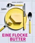 Cover-Bild zum Titel 'Eine Flocke Butter' von 'Hannes Arendholz'