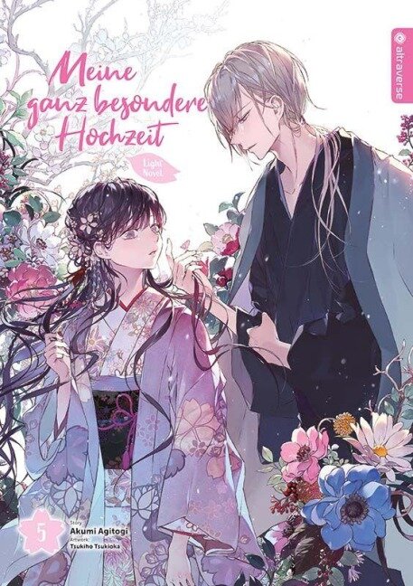 Meine ganz besondere Hochzeit Light Novel 05 - Akumi Agitogi, Tsukiho Tsukioka