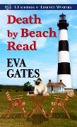 Death by Beach Read - Eva Gates