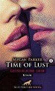 Time of Lust | Band 1 | Gefährliche Liebe | Roman - Megan Parker