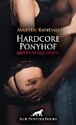 Hardcore Ponyhof | Erotische Geschichte - Martin Kandau