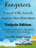 Kangaroos Carnival of the Animals - Beginner Piano Sheet Music Tadpole Edition - Silver Tonalities, Camille Saint Saens