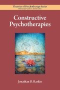 Cover-Bild zum Titel 'Constructive Psychotherapies' von 'Jonathan D Raskin'