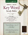 The Hebrew-Greek Key Word Study Bible - 
