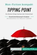 Cover-Bild zum Titel 'Tipping Point. Zusammenfassung & Analyse des Bestsellers von Malcolm Gladwell' von '50minuten'