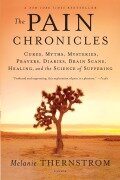 Cover-Bild zum Titel 'Pain Chronicles' von 'Melanie Thernstrom'