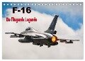 F-16 Fliegende Legende (Tischkalender 2024 DIN A5 quer), CALVENDO Monatskalender - Marcel Wenk
