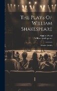 The Plays Of William Shakespeare: Hamlet. Othello - William Shakespeare, Manley Wood