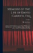 Memoirs of the Life of David Garrick, Esq - Thomas Davies