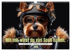 Der humoristische Yorkshire Terrier Kalender (Wandkalender 2026 DIN A3 quer), CALVENDO Monatskalender - Peter Rübsamen