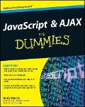 Cover-Bild zum Titel 'JavaScript and AJAX For Dummies' von 'Andy Harris'