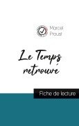 Cover-Bild zum Titel 'Le Temps retrouvé de Marcel Proust (fiche de lecture et analyse complète de l'oeuvre)' von 'Marcel Proust'