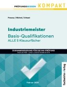 Industriemeister: Basisqualifikationen - Reinhard Fresow, Jana Michel, Sandro Urbani