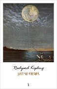 Cover-Bild zum Titel 'Just So Stories' von 'Kipling Rudyard Kipling'