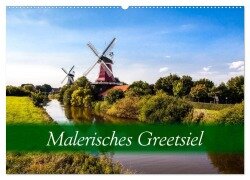 Malerisches Greetsiel (Wandkalender 2026 DIN A2 quer), CALVENDO Monatskalender - A. Dreegmeyer