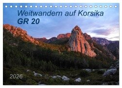 Weitwandern auf Korsika GR 20 (Tischkalender 2026 DIN A5 quer), CALVENDO Monatskalender - Carmen Vogel