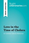 Love in the Time of Cholera by Gabriel García Márquez (Book Analysis) - Bright Summaries