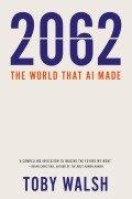 Cover-Bild zum Titel '2062' von 'Toby Walsh'