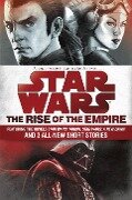Star Wars: The Rise of the Empire - John Jackson Miller, James Luceno