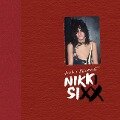 The First 21: How I Became Nikki Sixx [Deluxe Edition]: [Premium Deluxe Edition] - Nikki Sixx