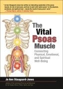 Cover-Bild zum Titel 'The Vital Psoas Muscle' von 'Jo Ann Staugaard-Jones'