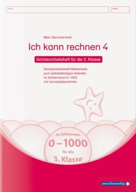 Ich kann rechnen 4 - Schülerarbeitsheft für die 3. Klasse - Katrin Langhans