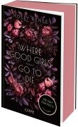 Cover-Bild zum Titel 'Where Good Girls go to Die (Good Girls 1)' von 'Holly Renee'