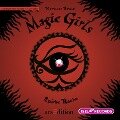 Magic Girls 6. Späte Rache - Marliese Arold