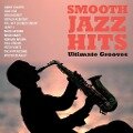 Smooth Jazz Hits: Ultimate Grooves - Various