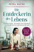 Cover-Bild zum Titel 'Die Entdeckerin des Lebens' von 'Petra Hucke'